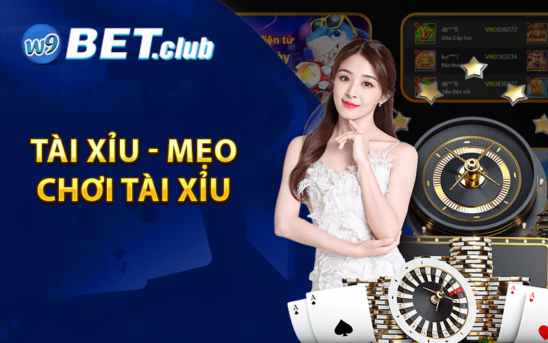 Tài Xỉu - Mẹo Chơi Tài Xỉu